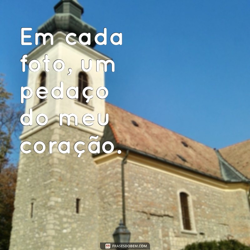 Frases Inspiradoras para Legendar Suas Fotos com Estilo 