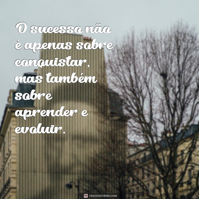 10 Mensagens Motivacionais Poderosas para Alcançar o Sucesso 