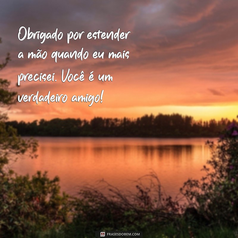 Frases Inspiradoras de Agradecimento para Reconhecer Quem Te Ajudou 