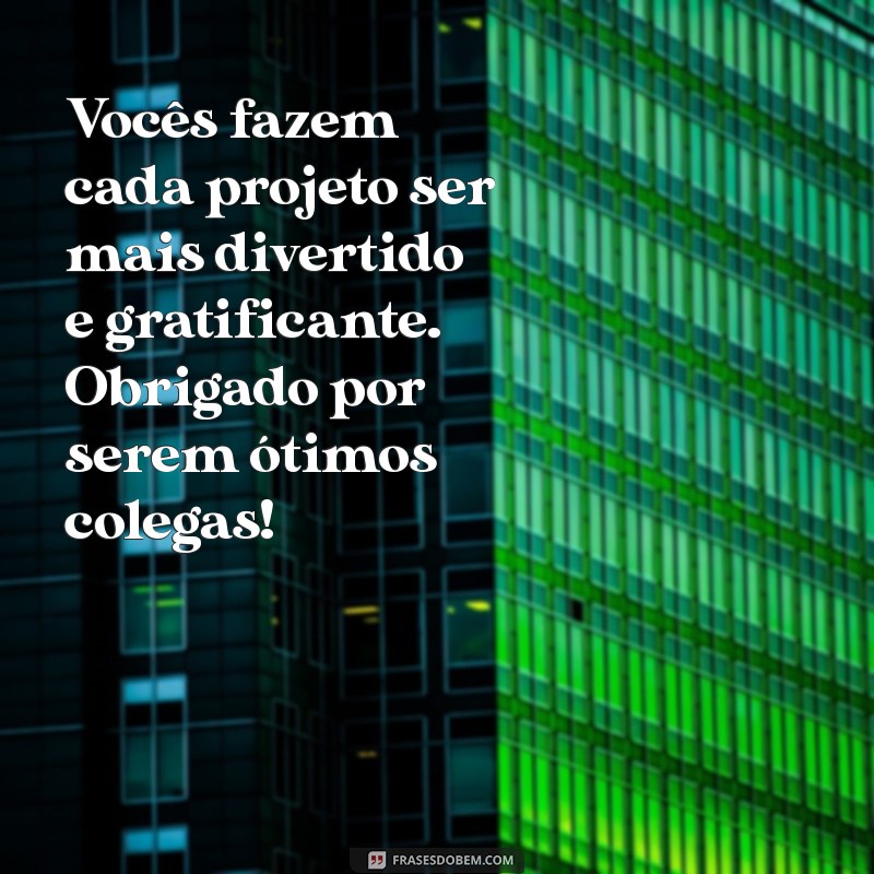 10 Mensagens de Agradecimento para Colegas de Trabalho que Fortalecem a Equipe 