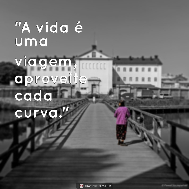 frases para colocar em moto 