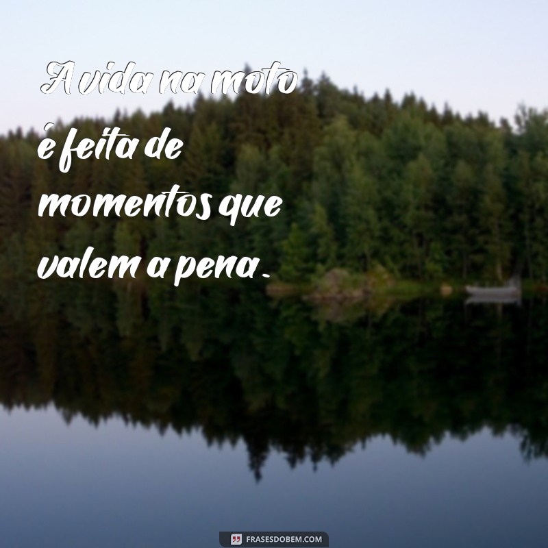 Top 244 Frases Inspiradoras para Amantes de Motos 