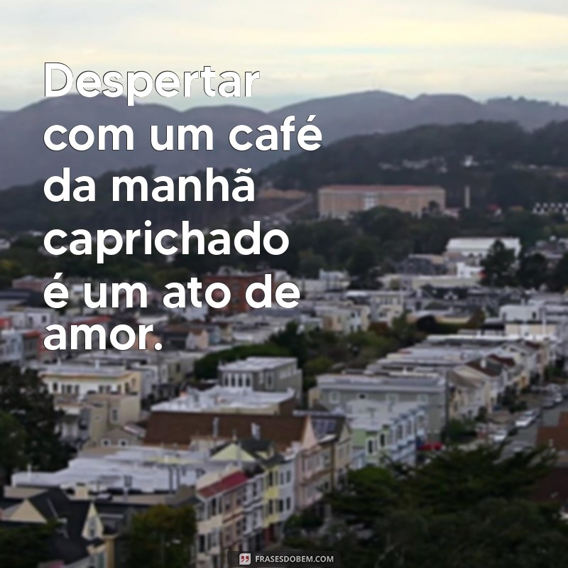 10 Ideias Criativas para Fotos de Café da Manhã que Encantam 