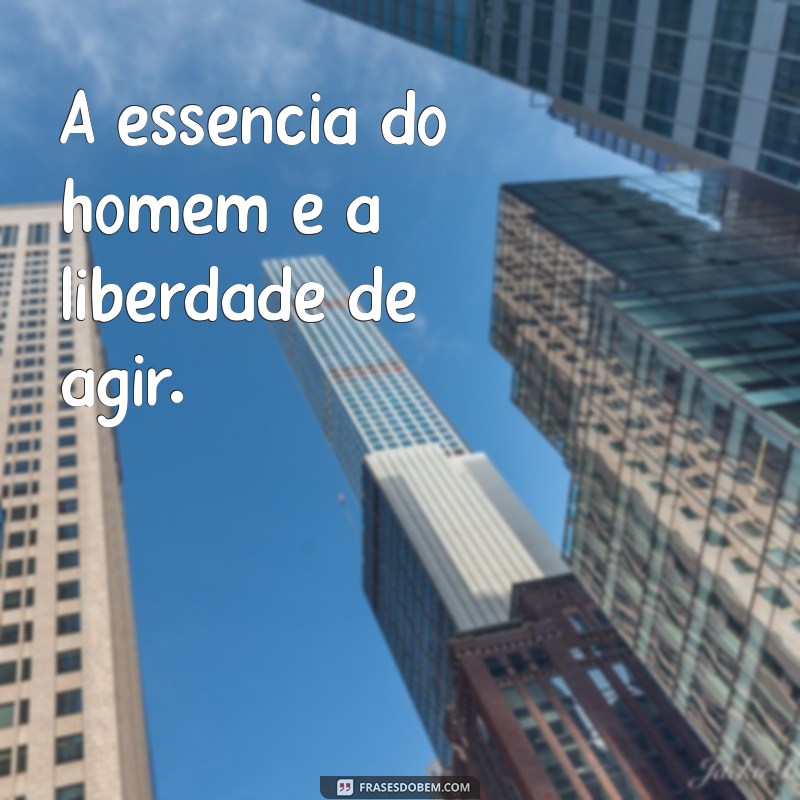 Descubra as Melhores Frases de Sartre que Transformam a Sua Perspectiva de Vida 