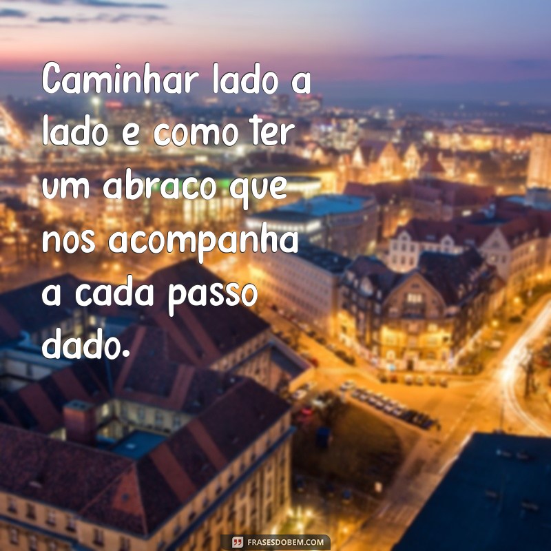 Descubra as Melhores Frases de Casal para Caminhar Juntos e Fortalecer o Amor! 