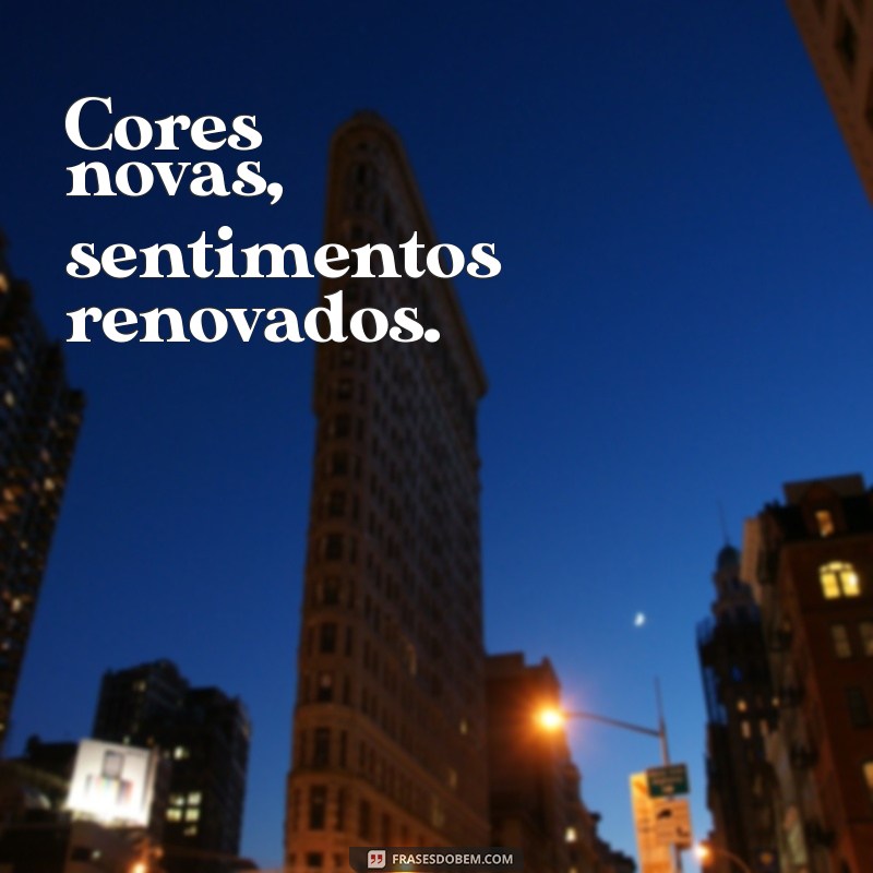 Frases Inspiradoras para Acompanhar Seu Novo Visual 