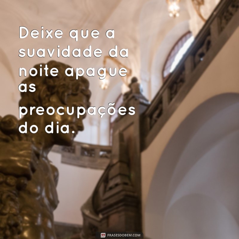 Frases Inspiradoras para uma Boa Noite de Sono: Dicas para Relaxar e Dormir Melhor 