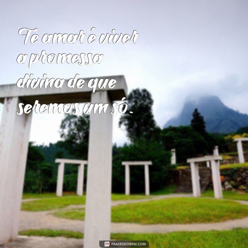 Frases Românticas Gospel: Mensagens de Amor e Fé para Inspirar Seu Relacionamento 