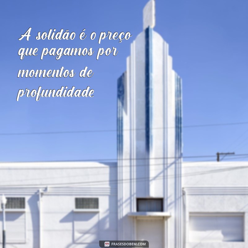 Solitude vs Solidão: Entenda as Diferenças e Encontre o Equilíbrio Emocional 