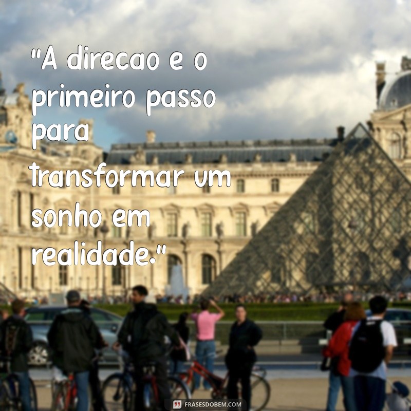 frases sobre direção 