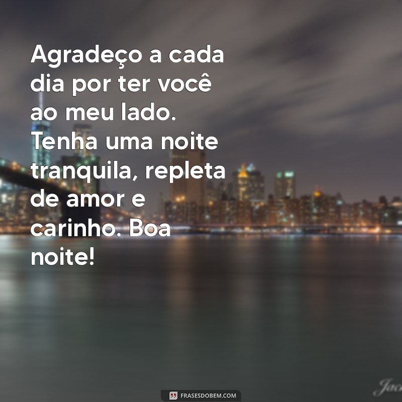 Mensagem de Boa Noite para o Amor: Encante com Palavras Carinhosas 