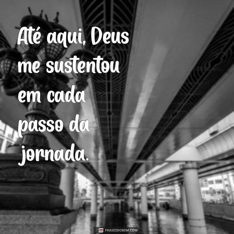 Como a Fé em Deus Sustenta Nossas Vidas: Reflexões Inspiradoras 