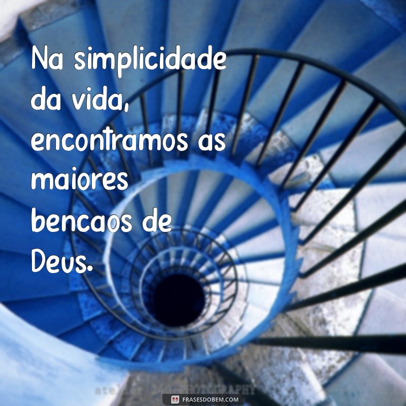 Frases Inspiradoras sobre Deus: Reflexões que Tocam o Coração 