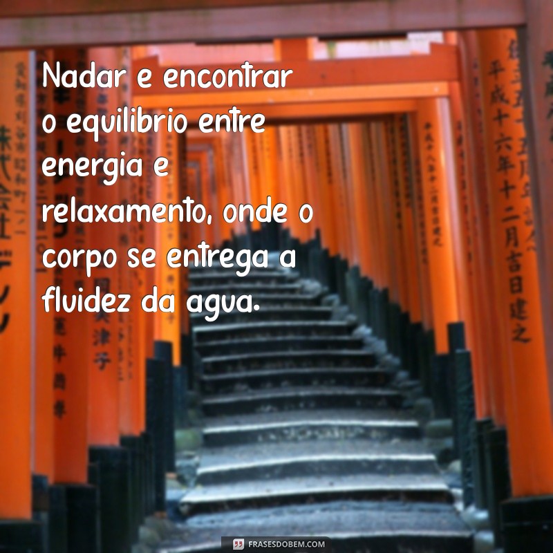 Os Benefícios da Natação: Como Melhorar Sua Saúde e Bem-Estar 