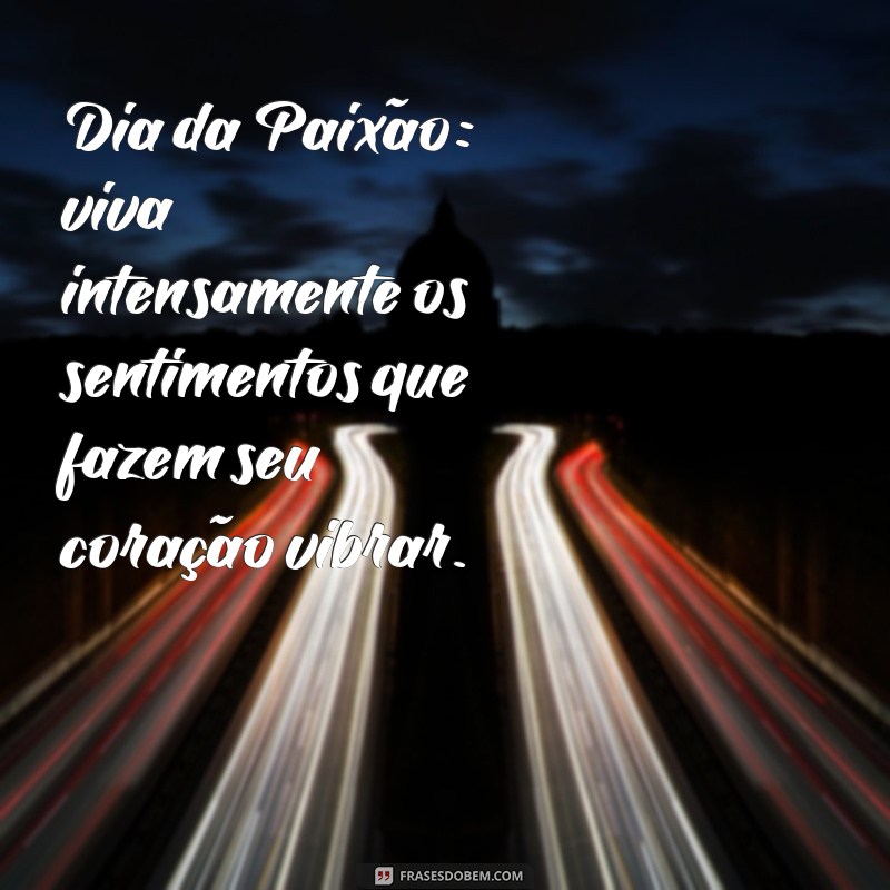 Dia dos Pais: Celebre com Frases Inspiradoras e Mensagens Emocionantes 