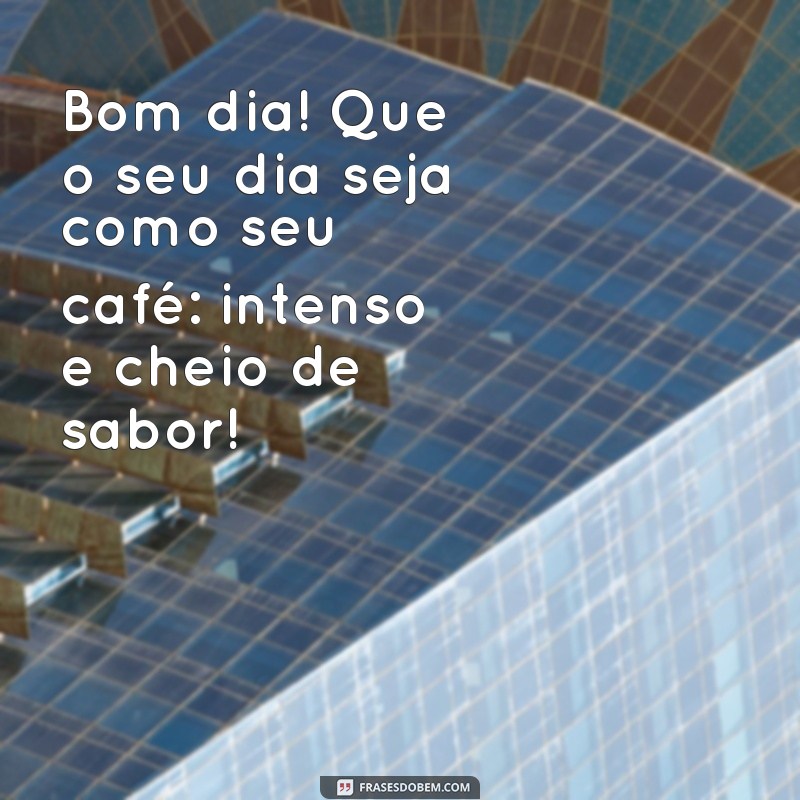 Os Melhores Memes de Bom Dia para Começar o Seu Dia com Sorrisos 