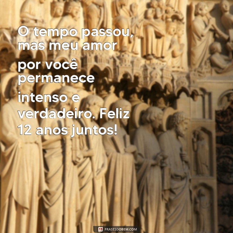 Comemore 12 Anos de Casamento: Mensagens e Frases Inspiradoras para Celebrar o Amor 
