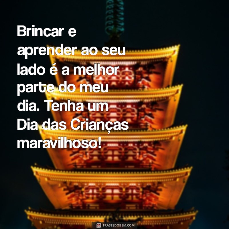 Frases Inspiradoras para Celebrar o Dia das Crianças com Seu Filho 