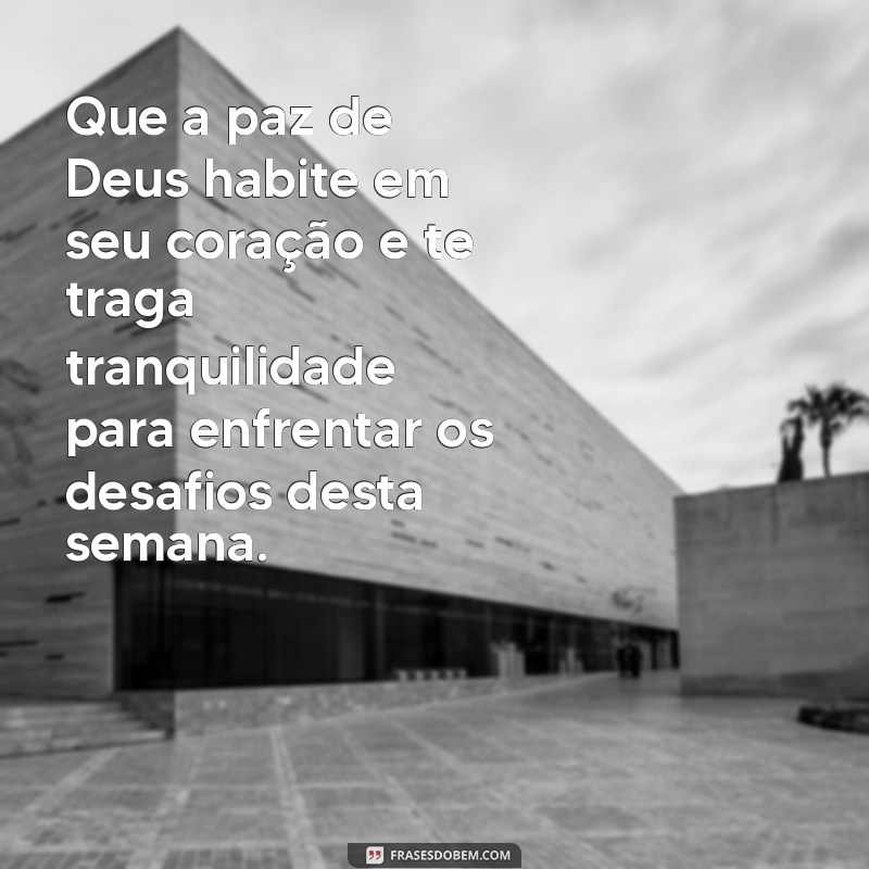 Inspire sua Semana: Mensagens de Fé e Esperança com Deus 