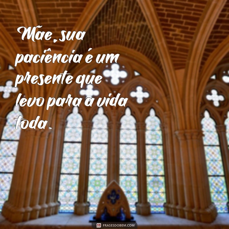 Mensagens Inspiradoras para Celebrar Todos os Tipos de Mães 