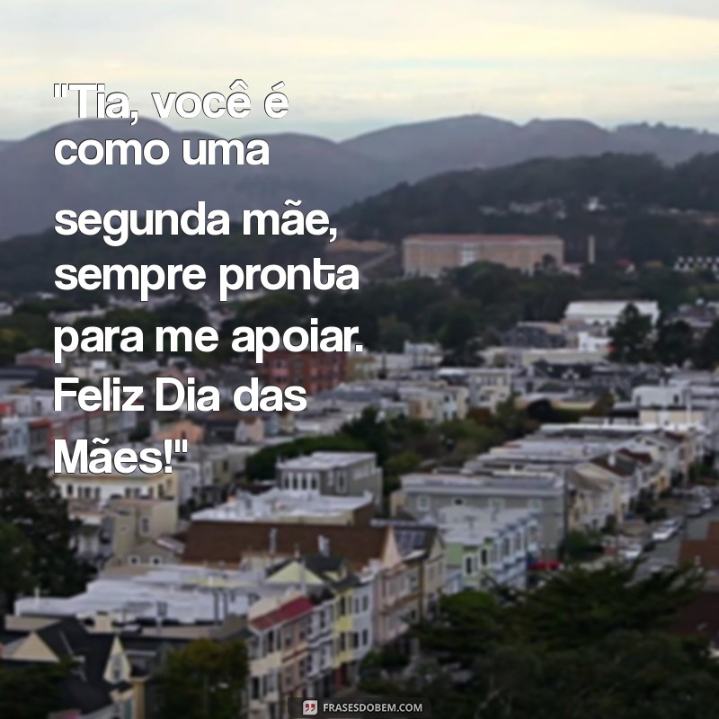 frases de dia das mães para tia 