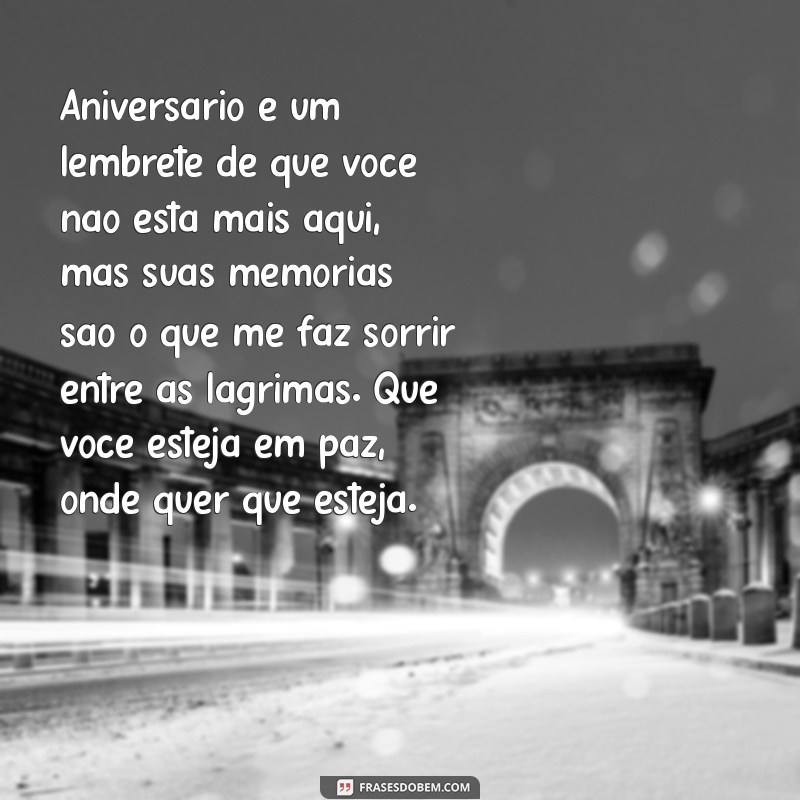 Frases Emocionantes de Aniversário que Farão Você Chorar 