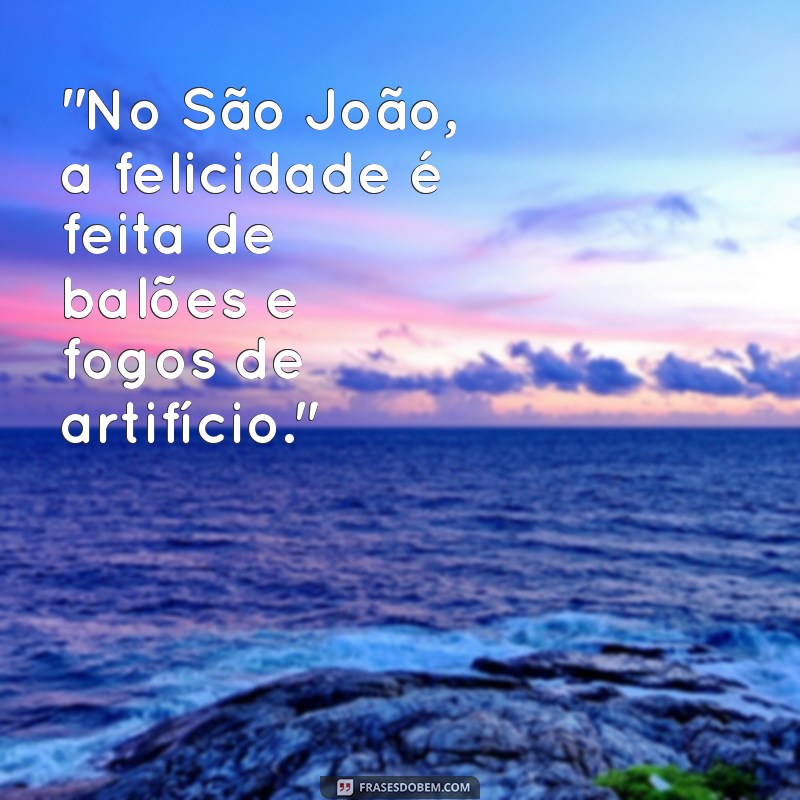 sao joao frases 