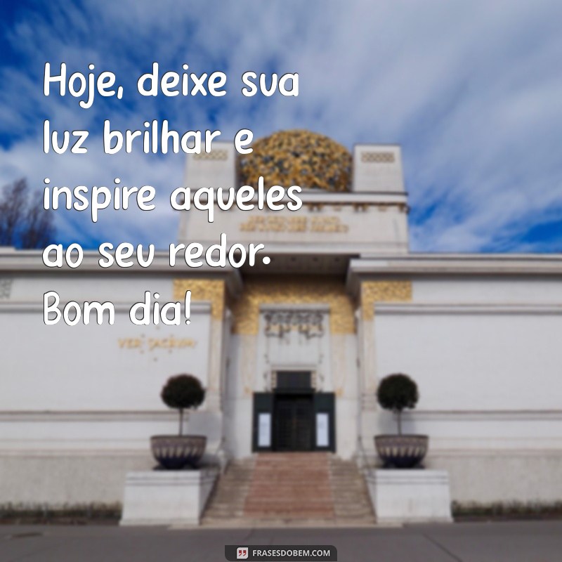 Mensagens Espirituais de Bom Dia: Inspire Seu Dia com Positividade 