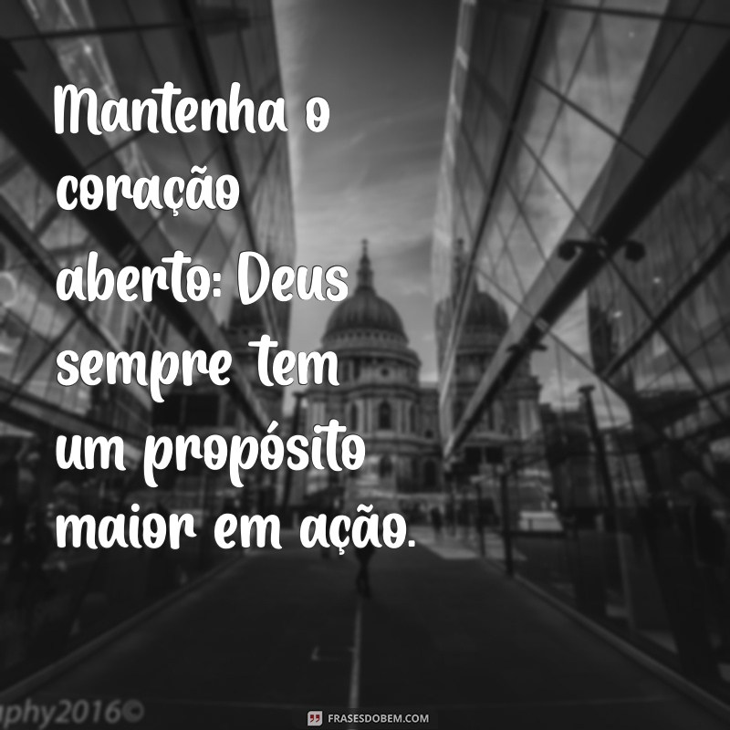 Frases Inspiradoras sobre o Propósito de Deus na Sua Vida 