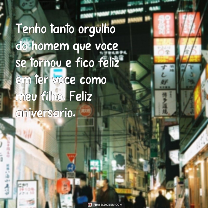 Descubra as melhores frases de aniversário para filho que cresceu e emocione-se! 