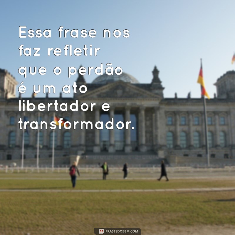 Frases Inspiradoras para Transformar Seu Dia: Motivação e Reflexão 