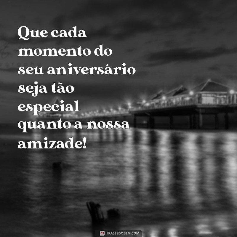 Mensagens de Aniversário para Amigas Distantes: Celebre a Amizade à Distância 