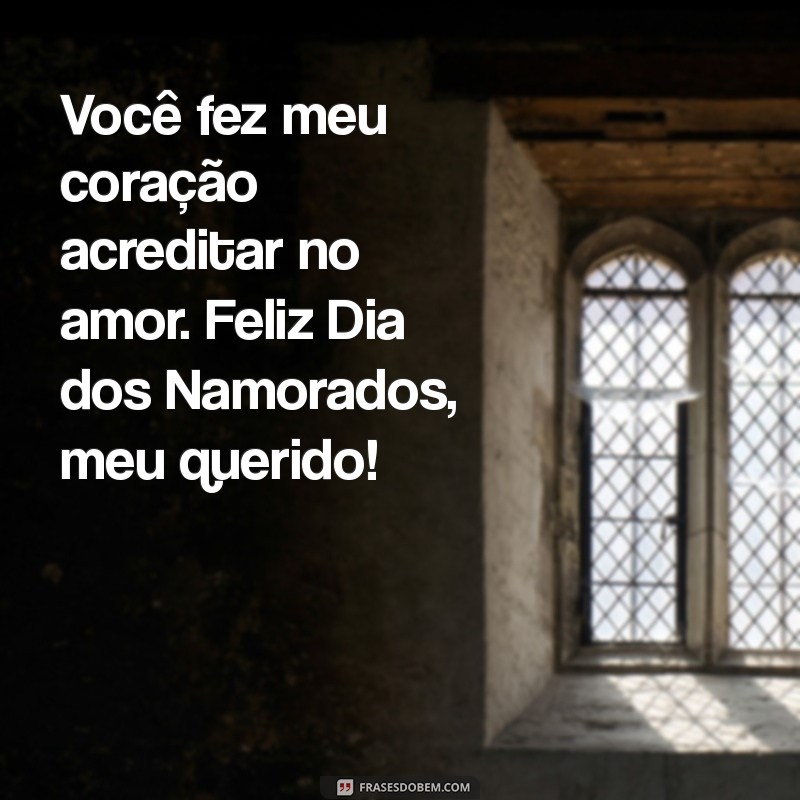 Mensagens Românticas para o Dia dos Namorados: Surpreenda seu Amor! 