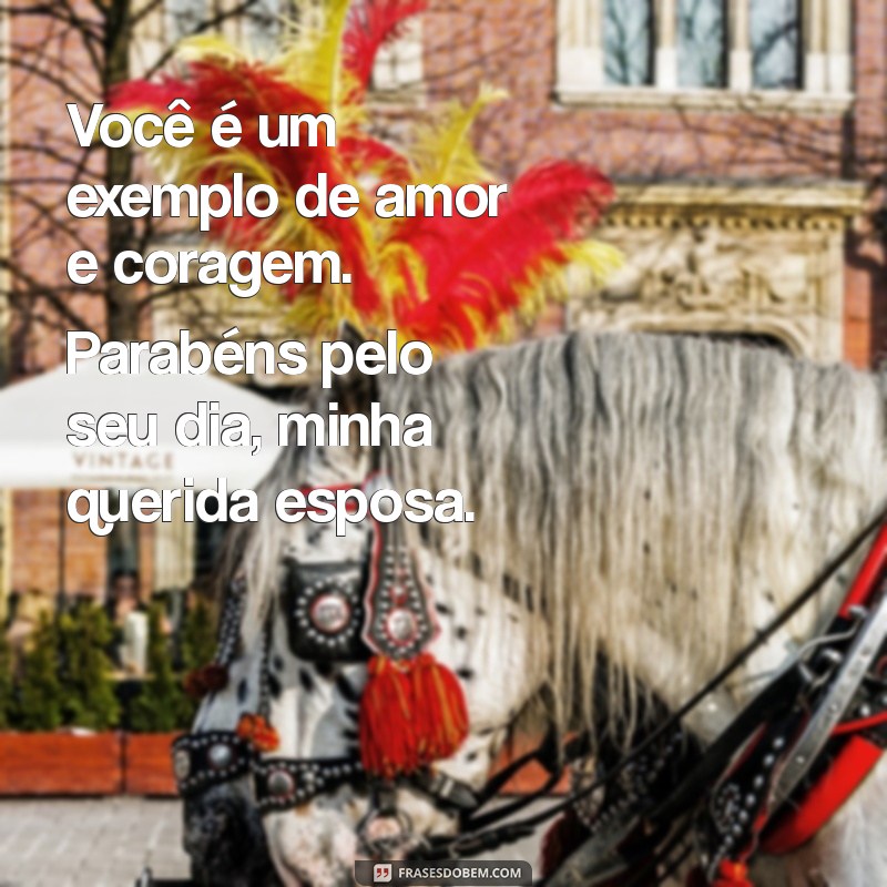 Frases Inspiradoras para Celebrar o Dia da Mulher com sua Esposa 