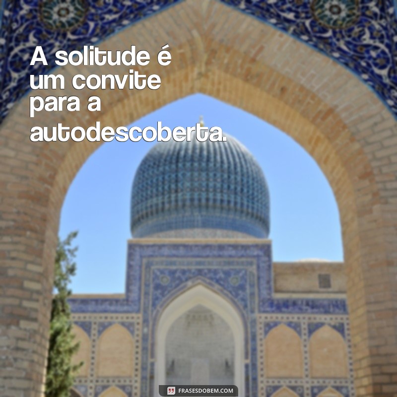 Frases Inspiradoras para Legendar Suas Fotos Sozinha no Trabalho 