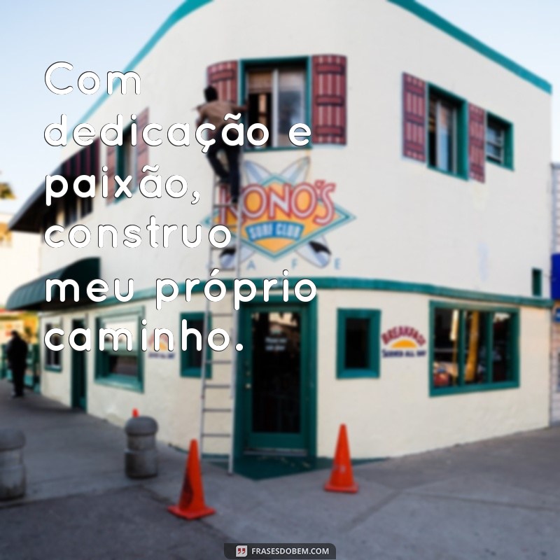 Frases Inspiradoras para Legendar Suas Fotos Sozinha no Trabalho 