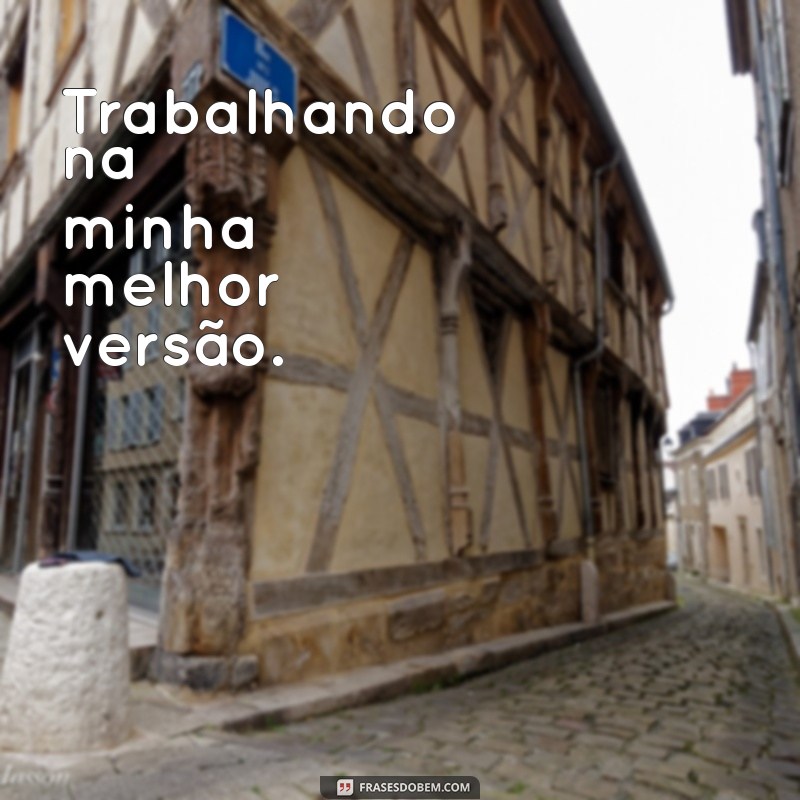 Frases Inspiradoras para Legendar Suas Fotos Sozinha no Trabalho 