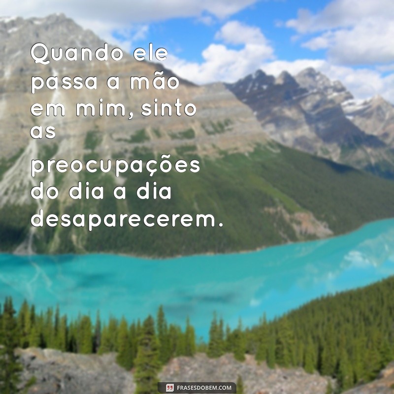 Devo Deixar Meu Namorado Passar a Mão em Mim? Entenda os Limites do Relacionamento 