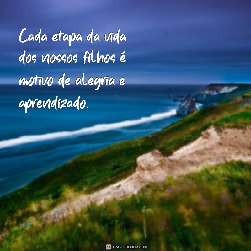 Descubra as 50 melhores frases e textos sobre filhos para se emocionar e se inspirar 