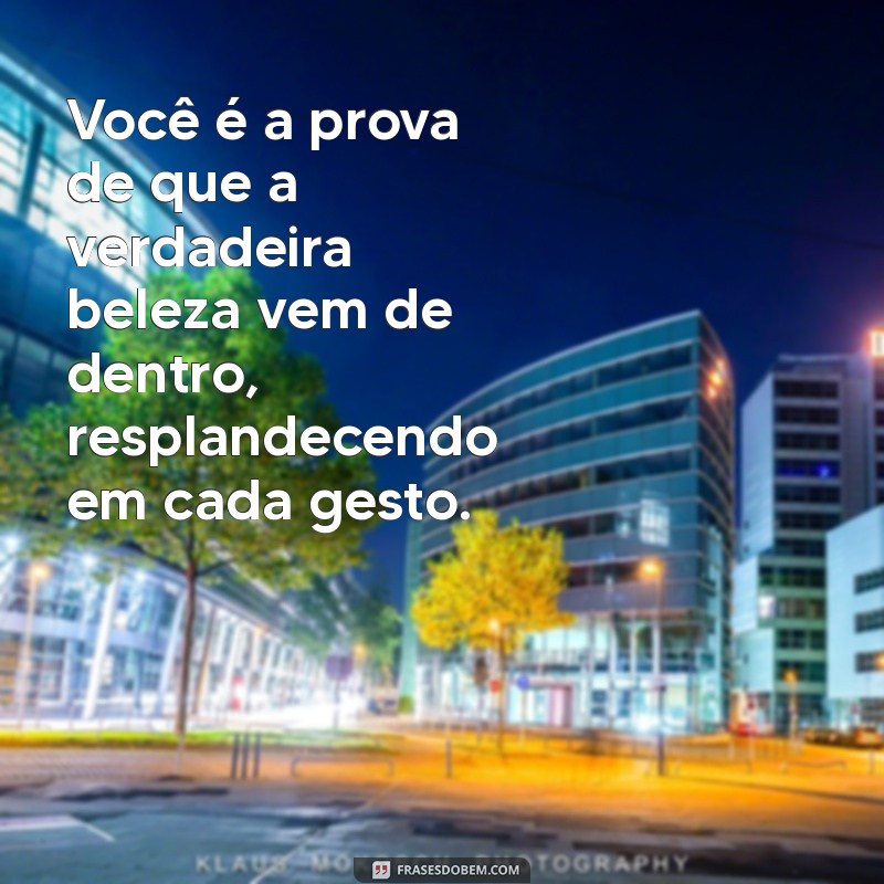 Frases Inspiradoras para Celebrar Pessoas Incríveis em Sua Vida 