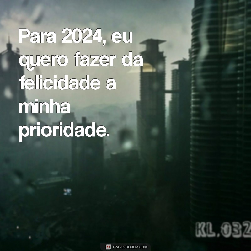 Frases Inspiradoras para Transformar Seu 2024: Metas e Reflexões 