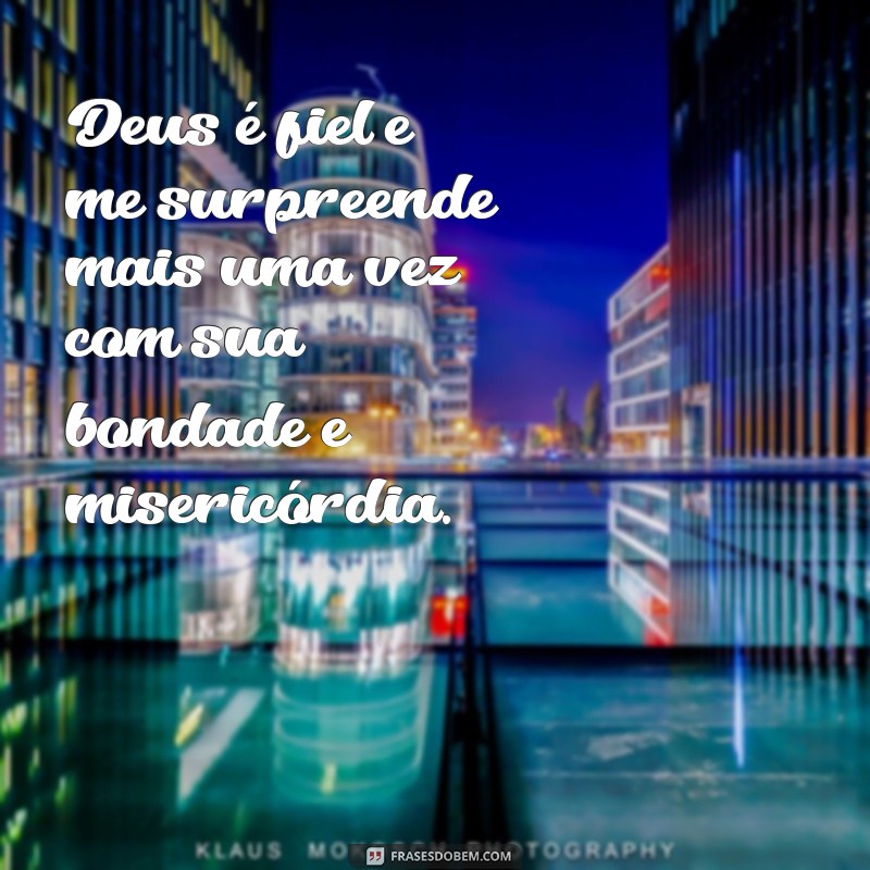 Descubra as melhores frases de Deus para se inspirar mais uma vez 