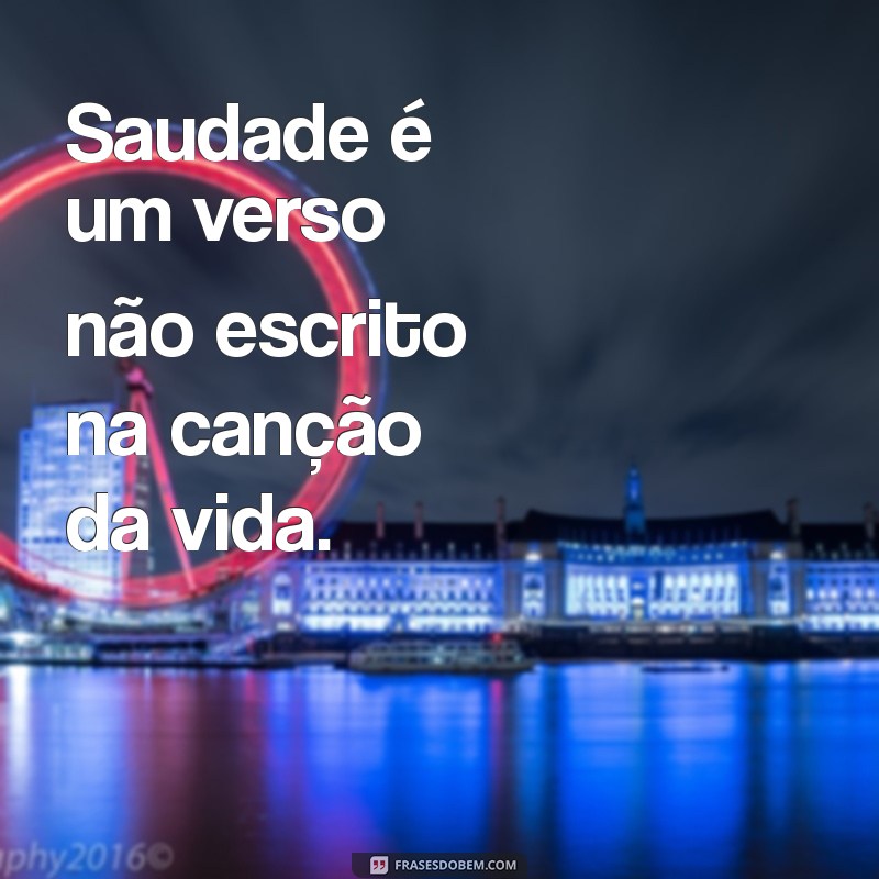 Saudade: Entenda o Sentimento que Marca a Alma e Aprenda a Lidar com Ele 