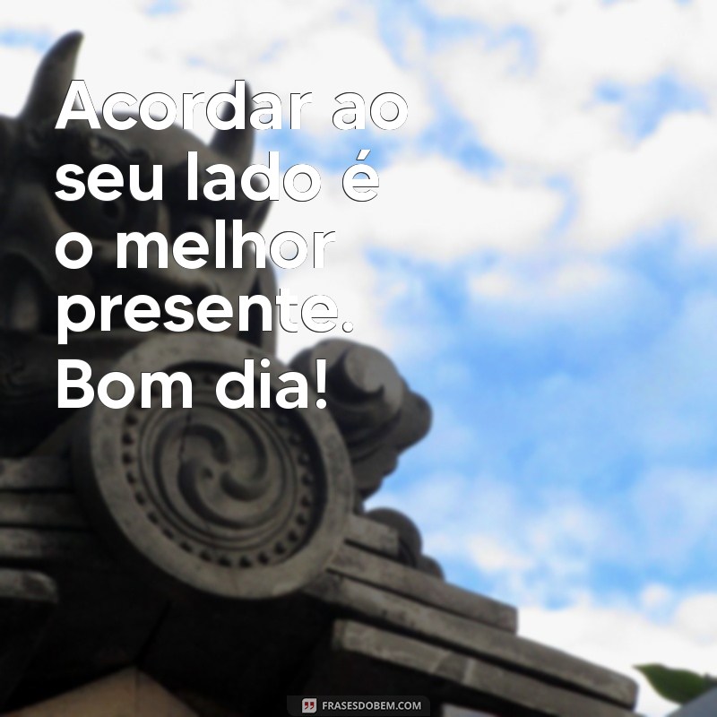 50 Frases Curtas de Bom Dia para Encantar o Seu Amor 