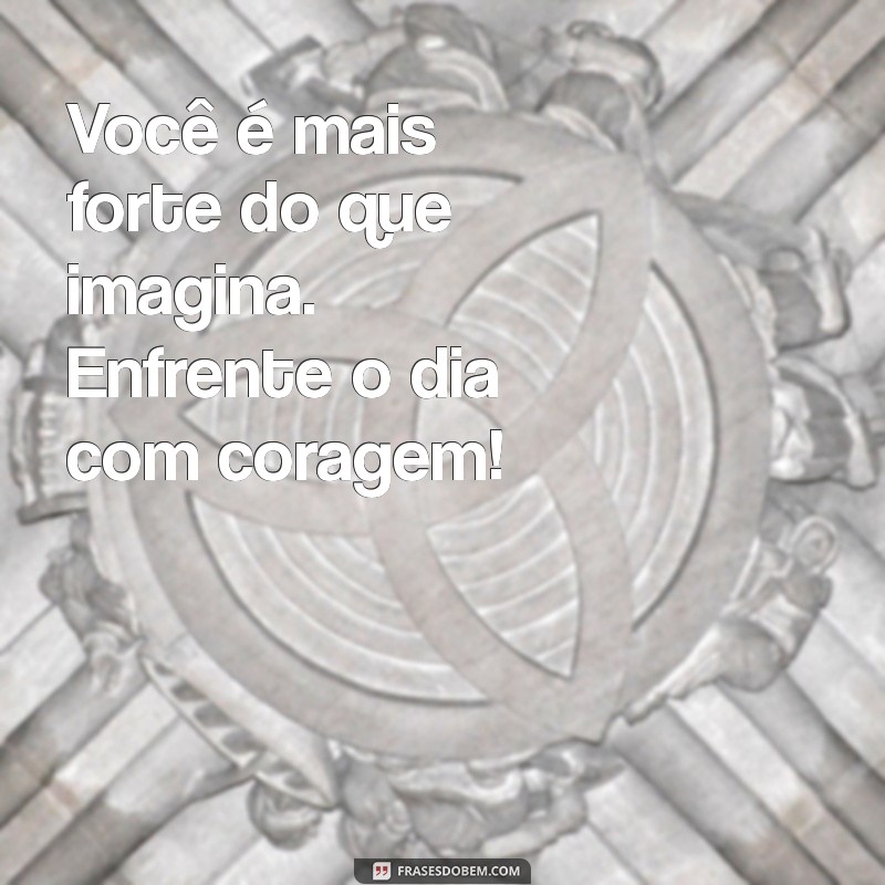 Frases Inspiradoras para Alegrar Seu Dia e Renovar a Esperança 