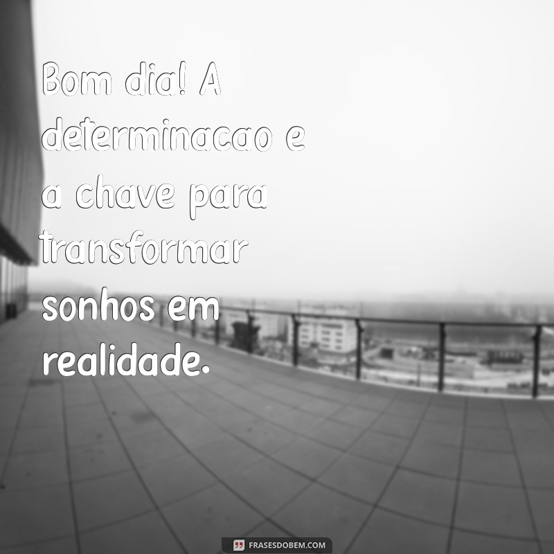 Comece Seu Dia com Determinação: Dicas para Acordar Motivado 