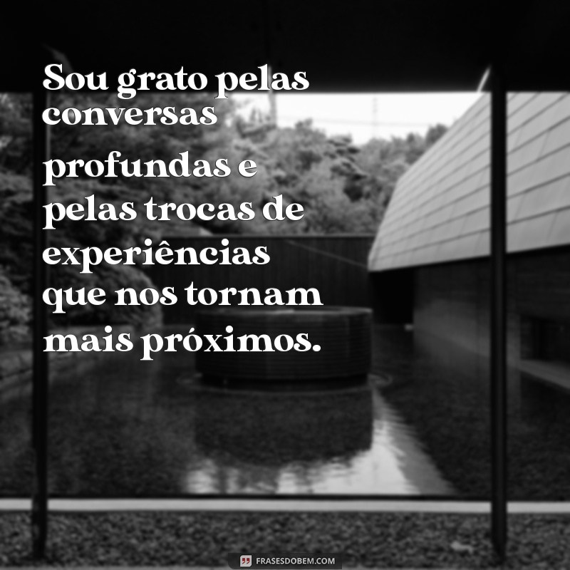 Como Agradecer Seus Amigos: Mensagens Inspiradoras e Frases de Gratidão 