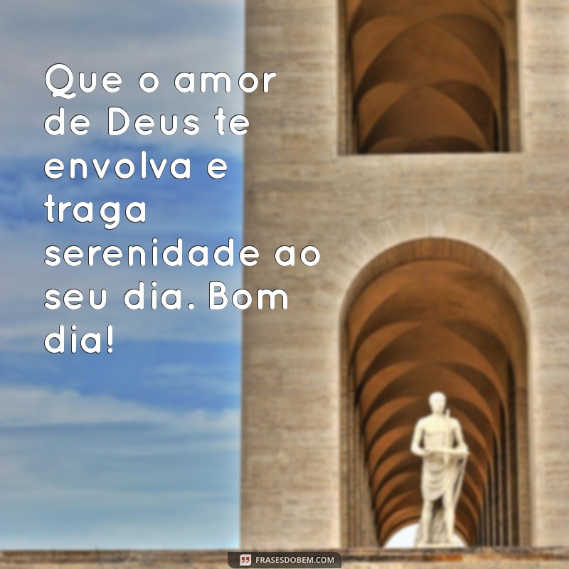 Mensagens Religiosas de Bom Dia: Inspire Seu Dia com Deus 