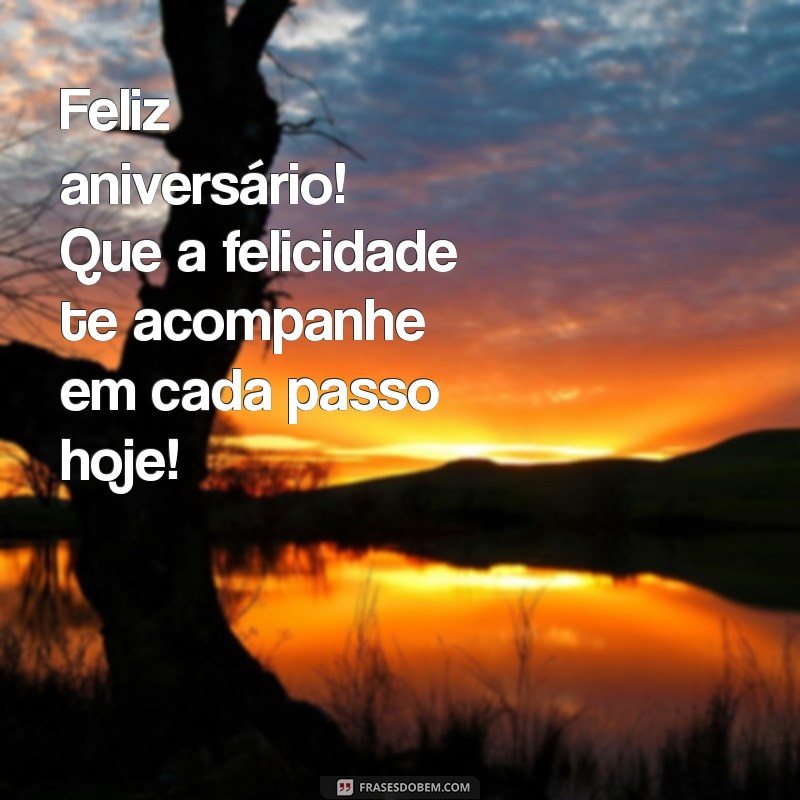 Mensagens de Bom Dia para Celebrar o Aniversário da Sua Amiga 