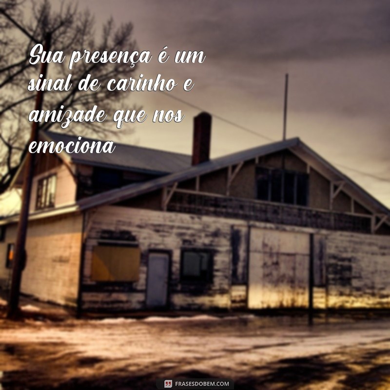 Encante com Frases de Agradecimento pelo Carinho e Presença em seu Cartão 